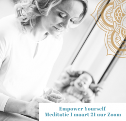 Spirituele agenda - Empower Yourself meditatie 1 maart via zoom 